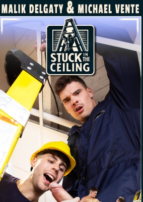 Stuck In The Ceiling - Malik Delgaty and Michael Vente Capa